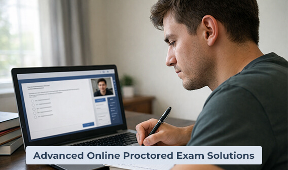 Advanced Online Proctored Exam Solutions