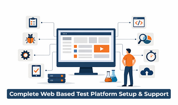 Web Based Test Platform Setup & Support